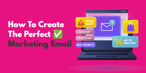 Create-a-Marketing-Email-6493175b418b1.png